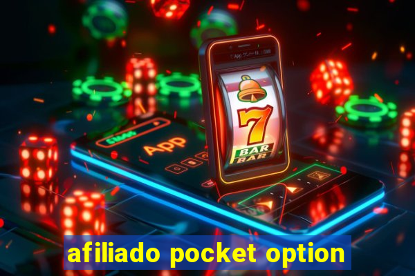 afiliado pocket option